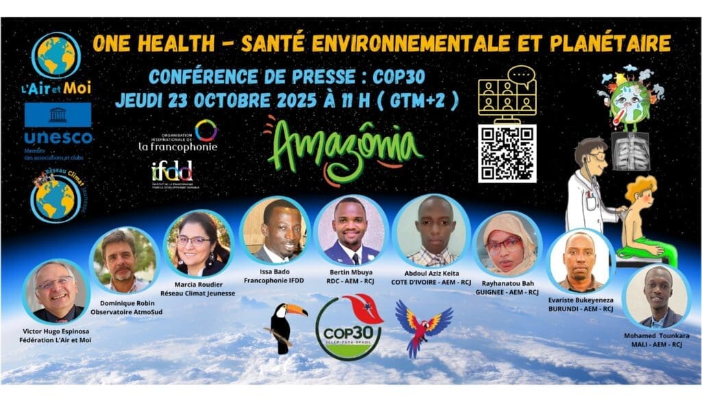 En route vers la COP-30 :  la Fédération  “L’Air et Moi” mobilise autour de la santé et du climat